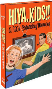 Title: Hiya Kids! A 50's Saturday Morning Box [4 Discs]