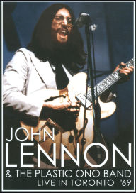 Title: John Lennon and the Plastic Ono Band: Live in Toronto '69