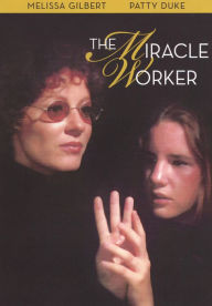 Title: The Miracle Worker [30th Anniversary Edition]