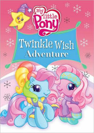 Title: My Little Pony: Twinkle Wish Adventure