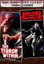Terror within/Dead Space