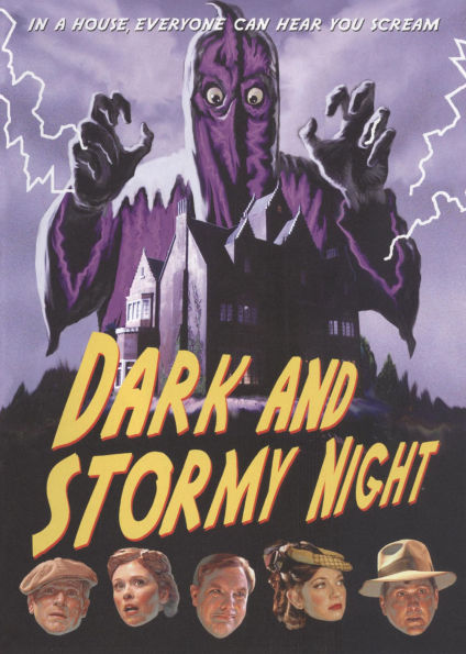 Dark and Stormy Night