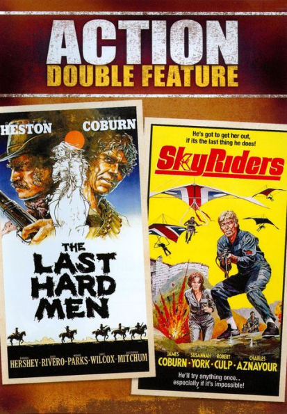 The Last Hard Men/Sky Riders