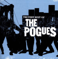 Title: The Very Best of the Pogues [2013], Artist: The Pogues