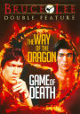 Bruce Lee: the Way of the Dragon/Game of Death
