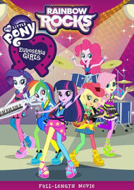 Title: My Little Pony: Equestria Girls - Rainbow Rocks