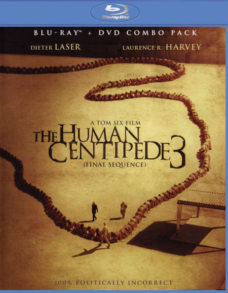 The Human Centipede 3: The Final Sequence
