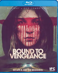 Title: Bound to Vengeance [2 Discs]