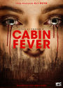 Cabin Fever