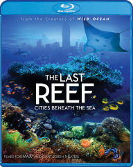 Title: IMAX: The Last Reef: Cities Beneath the Sea [Blu-ray]