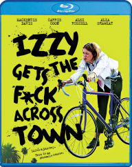 Title: Izzy Gets the F*ck Across Town