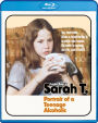 Sarah T.: Portrait of a Teenage Alcoholic [Blu-ray]