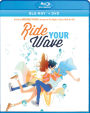 Ride Your Wave [Blu-ray]