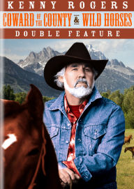 Title: Kenny Rogers Double Feature: Coward of the County/Wild Horses