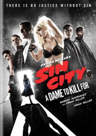 Title: Frank Miller's Sin City: A Dame to Kill For