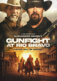 Title: Gunfight at Rio Bravo