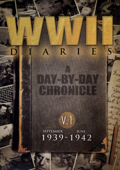 WWII Diaries, Vol. 1: September 1939-June 1942 [9 Discs]