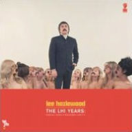 Title: The Lhi Years: Singles, Nudes and Backsides 1968-71 [Remastered], Artist: Lee Hazlewood