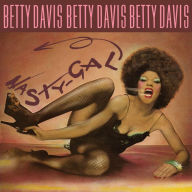 Title: Nasty Gal, Artist: Betty Davis