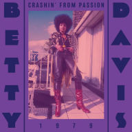 Title: Crashin' From Passion, Artist: Betty Davis
