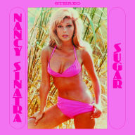 Title: Sugar, Artist: Nancy Sinatra