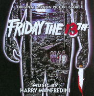 Title: Friday the 13th [Original Motion Picture Score], Artist: Harry Manfredini