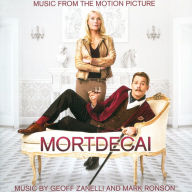 Title: Mortdecai [Music from the Motion Picture], Artist: Geoff Zanelli
