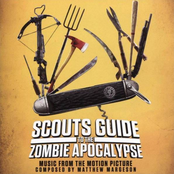 Scouts Guide to the Zombie Apocalypse [Original Soundtrack]