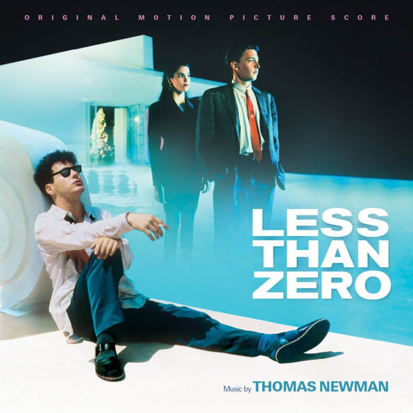 Less Than Zero [Original Motion Picture Score]