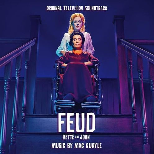 Fued: Bette and Joan [Original TV Soundtrack]
