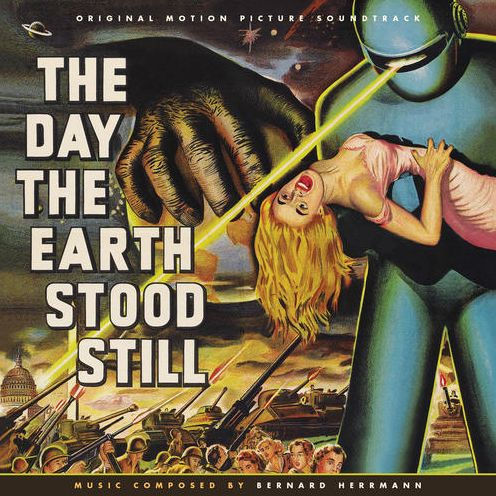 The Day the Earth Stood Still [Original Film Score]