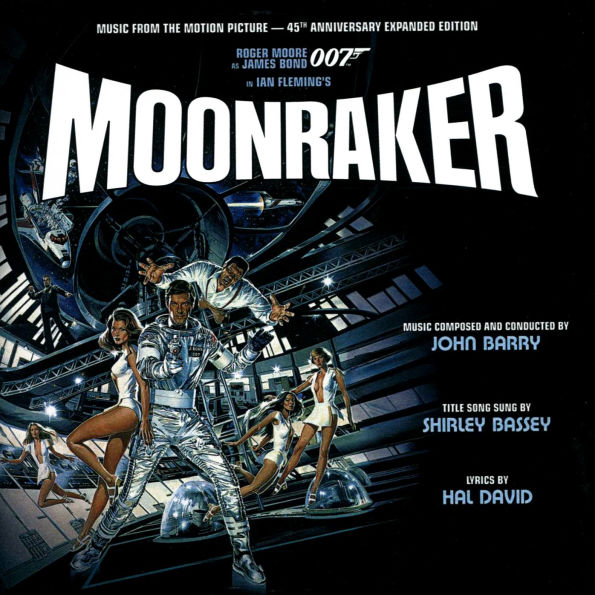 Moonraker [Music from the Motion Picture, 45th Anniversary Expanded Edition]