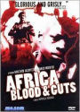 Africa Blood & Guts (Ada Africa Addio)