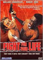 Title: Fight for Your Life