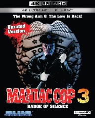 Title: Maniac Cop 3: Badge of Silence [4K Ultra HD Blu-ray]