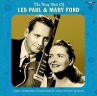 Title: Very Best of Les Paul & Mary Ford, Artist: Mary Ford