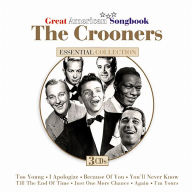 Title: Great American Songbook: The Crooners, Artist: 