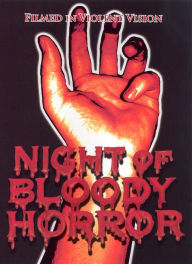 Title: Night of Bloody Horror