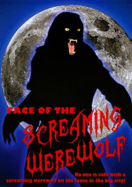 Title: Face of the Screaming Werewolf