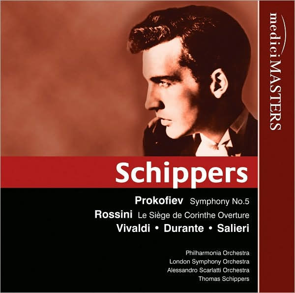 Schippers conducts Prokofiev, Rossini, Vivaldi and others