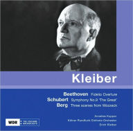 Title: Beethoven: Fidelio Overture; Schubert: Symphony No. 9; Berg: Scenes from Wozzeck, Artist: Erich Kleiber