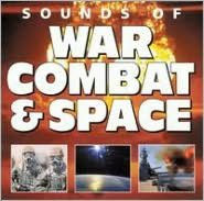 Title: Sound Effects: War, Combat & Space [Kado], Artist: Sound Effects: War & Combat / Various
