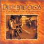 Didgeridoos: Sounds of the Aborigine