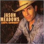 Title: 100% Cowboy, Artist: Jason Meadows