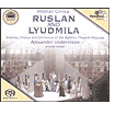 Mikhail Glinka: Ruslan and Lyudmila