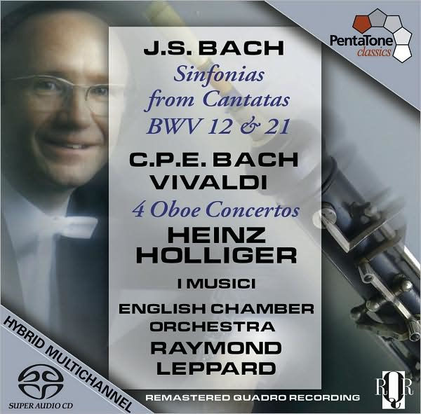 Bach: Sinfonias from Cantatas; C.P.E. Bach, Vivaldi: Oboe Concertos