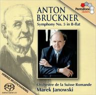 Title: Bruckner: Symphony No. 5 in B-flat, Artist: Bruckner / Osr / Janowski (Sacd