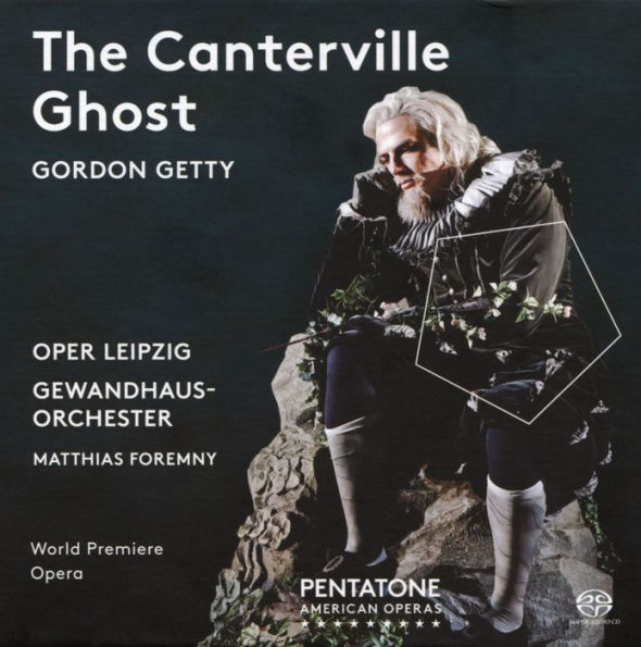Gordon Getty: The Canterville Ghost