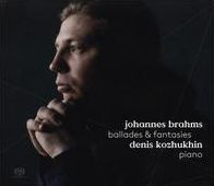 Johannes Brahms: Ballades & Fantasies