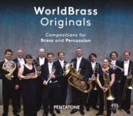 Title: World Brass Originals: Compositions for Brass and Percussion, Artist: World Brass